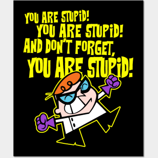 Dexters Laboratory - Stupid 2.0 Posters and Art